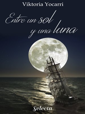 cover image of Entre un sol y una luna